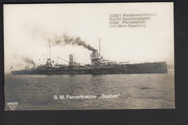 Postcard Battlecruiser Goeben 1. WW ! Imperial Navy !