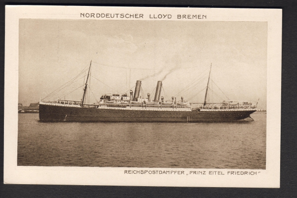Postkarte des Dampfers Prinz Eitel Friedrich des Norddeutschen Lloyd  !