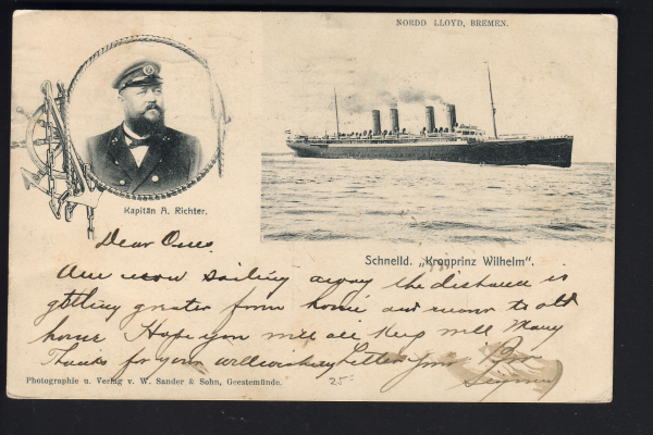 Postkarte des Dampfers Kronprinz Wilhelm des Norddeutschen Lloyd & Kapitän Richter !